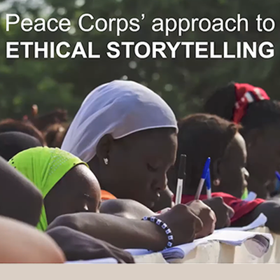Peace Corps Introduces an Ethical Storytelling Toolkit